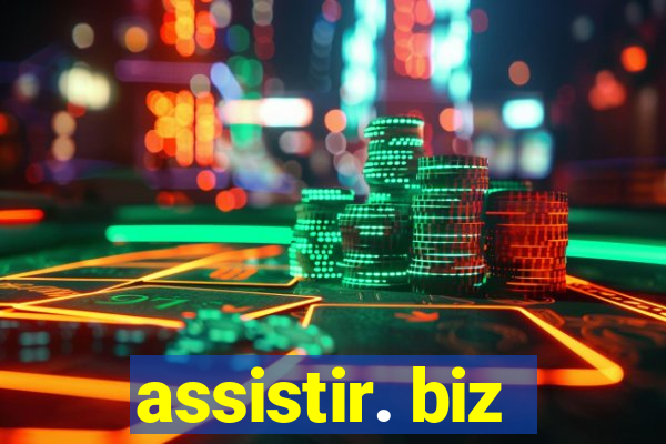 assistir. biz